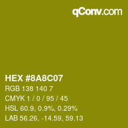 Color code: HEX #8A8C07 | qconv.com