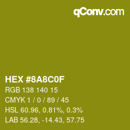 Color code: HEX #8A8C0F | qconv.com