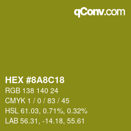 颜色代码: HEX #8A8C18 | qconv.com