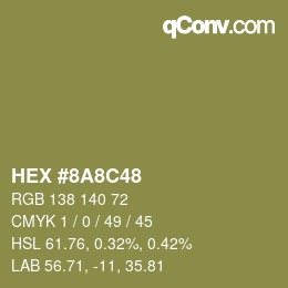 カラーコード: HEX #8A8C48 | qconv.com