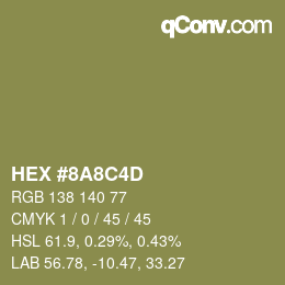 カラーコード: HEX #8A8C4D | qconv.com