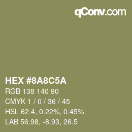 Color code: HEX #8A8C5A | qconv.com