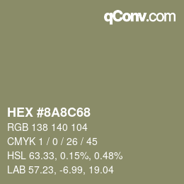 Color code: HEX #8A8C68 | qconv.com