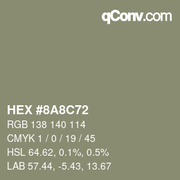 Color code: HEX #8A8C72 | qconv.com