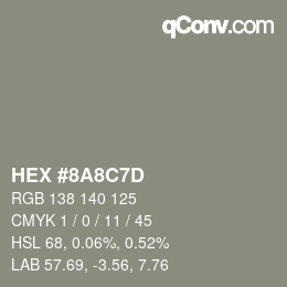 颜色代码: HEX #8A8C7D | qconv.com