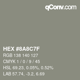 Farbcode: HEX #8A8C7F | qconv.com