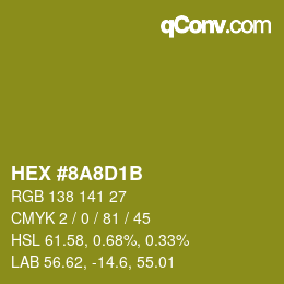 Color code: HEX #8A8D1B | qconv.com