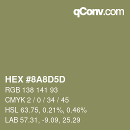 カラーコード: HEX #8A8D5D | qconv.com