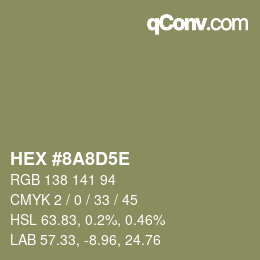カラーコード: HEX #8A8D5E | qconv.com