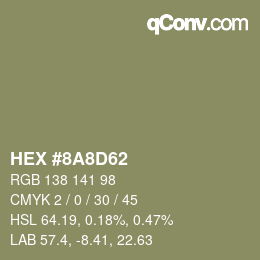 カラーコード: HEX #8A8D62 | qconv.com