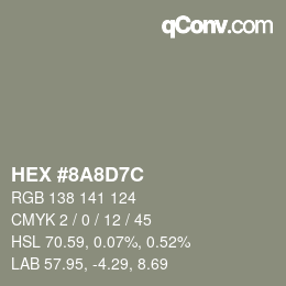 Color code: HEX #8A8D7C | qconv.com