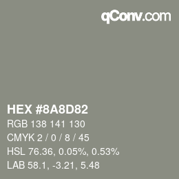 Color code: HEX #8A8D82 | qconv.com