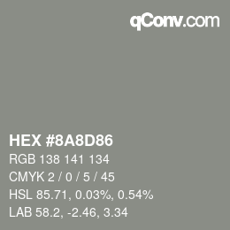 颜色代码: HEX #8A8D86 | qconv.com