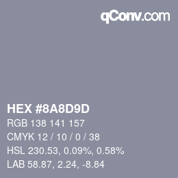 カラーコード: HEX #8A8D9D | qconv.com