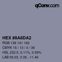 颜色代码: HEX #8A8DA2 | qconv.com