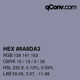 カラーコード: HEX #8A8DA3 | qconv.com
