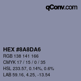 カラーコード: HEX #8A8DA6 | qconv.com