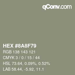 カラーコード: HEX #8A8F79 | qconv.com