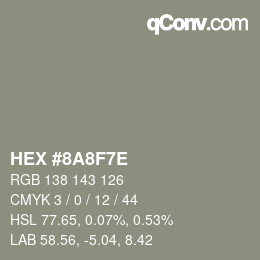 カラーコード: HEX #8A8F7E | qconv.com