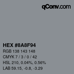 Color code: HEX #8A8F94 | qconv.com