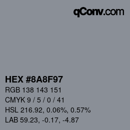 カラーコード: HEX #8A8F97 | qconv.com