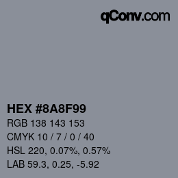 カラーコード: HEX #8A8F99 | qconv.com