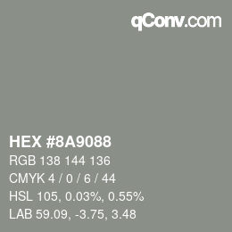 Color code: HEX #8A9088 | qconv.com