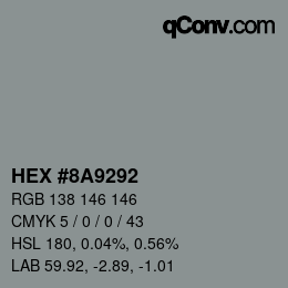 Farbcode: HEX #8A9292 | qconv.com