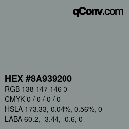 Color code: HEX #8A939200 | qconv.com