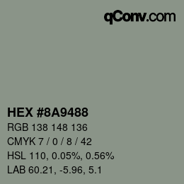 Color code: HEX #8A9488 | qconv.com