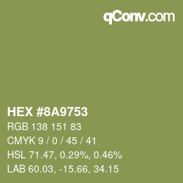 カラーコード: HEX #8A9753 | qconv.com