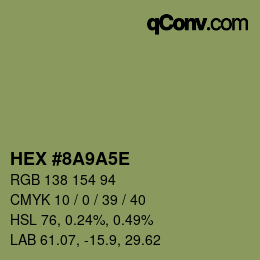 Color code: HEX #8A9A5E | qconv.com