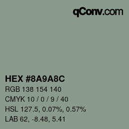 Color code: HEX #8A9A8C | qconv.com