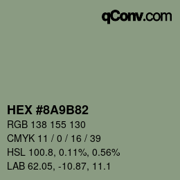 Código de color: HEX #8A9B82 | qconv.com