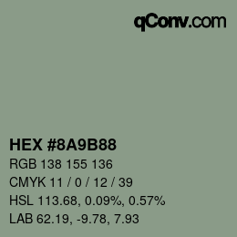 颜色代码: HEX #8A9B88 | qconv.com