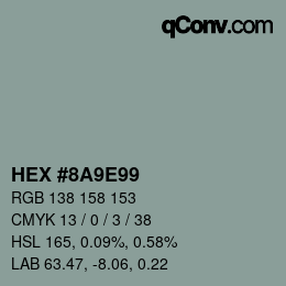 Código de color: HEX #8A9E99 | qconv.com