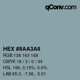 カラーコード: HEX #8AA3A8 | qconv.com
