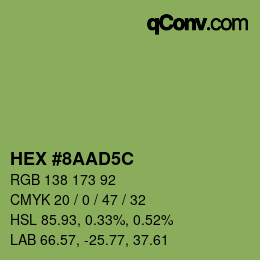 颜色代码: HEX #8AAD5C | qconv.com