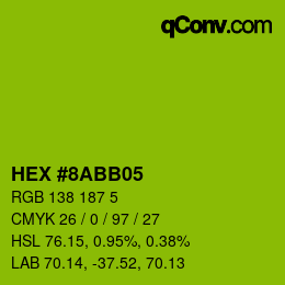 カラーコード: HEX #8ABB05 | qconv.com