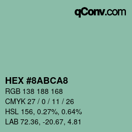 颜色代码: HEX #8ABCA8 | qconv.com