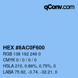 Color code: HEX #8AC0F600 | qconv.com