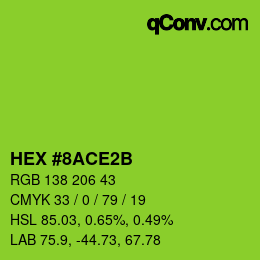 カラーコード: HEX #8ACE2B | qconv.com
