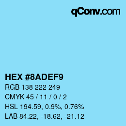 カラーコード: HEX #8ADEF9 | qconv.com