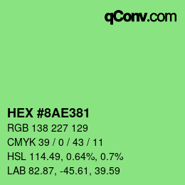 Color code: HEX #8AE381 | qconv.com