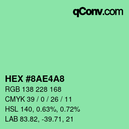 カラーコード: HEX #8AE4A8 | qconv.com
