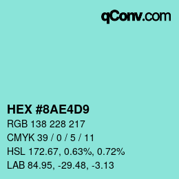 Color code: HEX #8AE4D9 | qconv.com