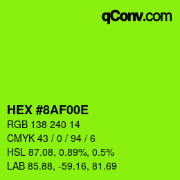 Color code: HEX #8AF00E | qconv.com