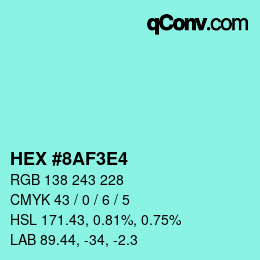 Color code: HEX #8AF3E4 | qconv.com