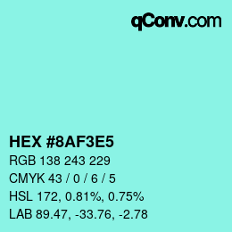 Color code: HEX #8AF3E5 | qconv.com