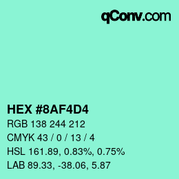 カラーコード: HEX #8AF4D4 | qconv.com